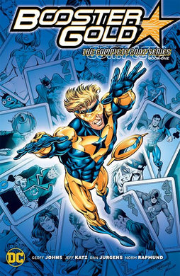 BOOSTER GOLD THE COMPLETE 2007 SERIES TP BOOK 01 - Books