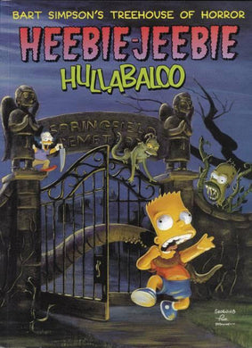 SIMPSONS TREEHOUSE OF HORROR TP VOL 01 HEEBIE JEEBIE HULLABALOO