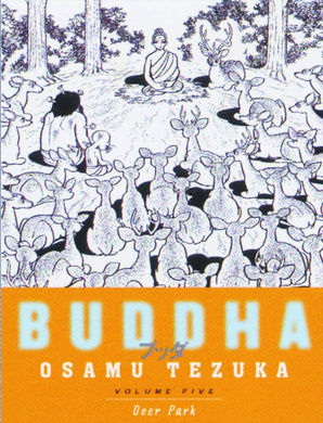 TEZUKAS BUDDHA VOL 05 DEER PARK SC