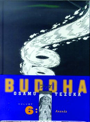 TEZUKAS BUDDHA VOL 6 ANANDA SC