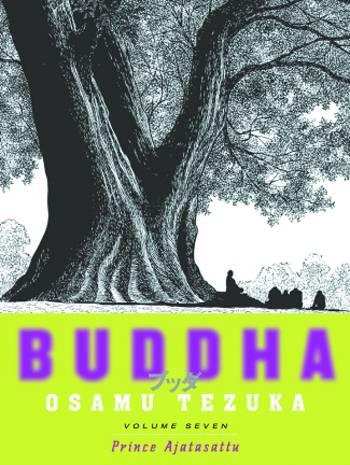 TEZUKAS BUDDHA VOL 07 PRINCE AJATASATTU SC