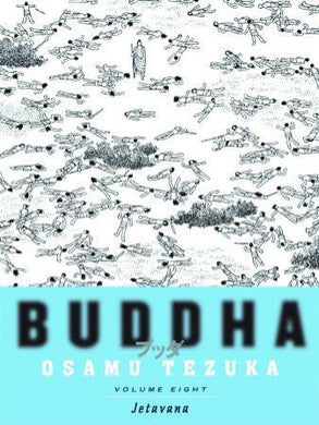 TEZUKAS BUDDHA VOL 08 JETAVANA SC