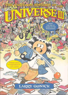 CARTOON HISTORY OF UNIVERSE TP VOL 03 RISE OF ARABIA TO RENAIS