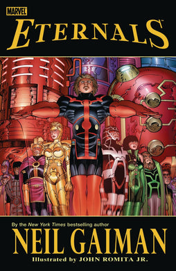 ETERNALS BY NEIL GAIMAN TP NEW PTG