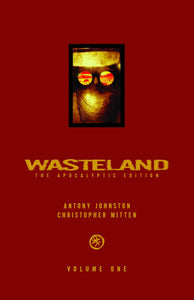 WASTELAND APOCALYPTIC ED HC VOL 01