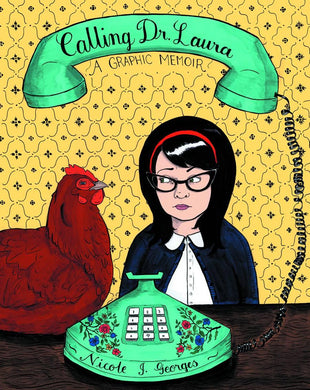 CALLING DR LAURA GRAPHIC MEMOIR GN