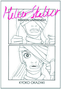 HELTER SKELTER FASHION UNFRIENDLY GN