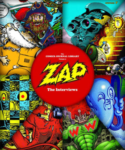 COMICS JOURNAL LIBRARY TP VOL 09 ZAP INTERVIEWS