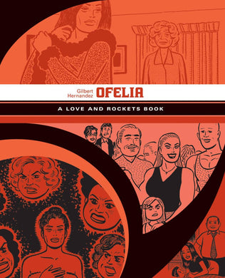 LOVE & ROCKETS LIBRARY GILBERT GN VOL 05 OFELIA