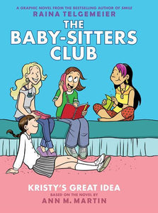 BABY SITTERS CLUB TP VOL 01 KRISTYS GREAT IDEA