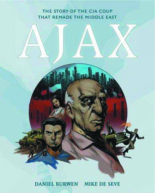 OPERATION AJAX STORY OF CIA COUP THAT REMADE MIDDLE EAST GN