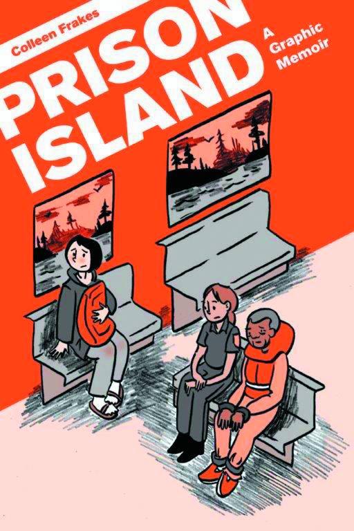 PRISON ISLAND GRAPHIC MEMOIR