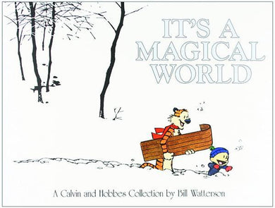 CALVIN & HOBBES ITS A MAGICAL WORLD TP NEW PTG