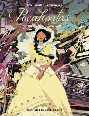 POCAHONTAS: PRINCESS OF THE NEW WORLD GN
