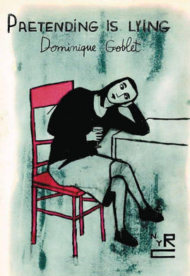 PRETENDING IS LYING GN