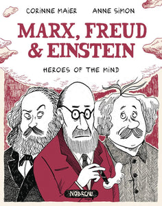 MARX FREUD EINSTEIN HEROES OF THE MIND GN