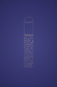 BIG HARD SEX CRIMINALS HC VOL 02