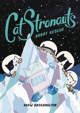 CATSTRONAUTS YR GN VOL 04 ROBOT RESCUE