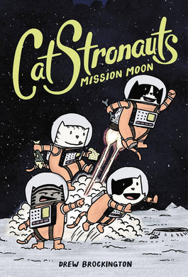 CATSTRONAUTS YR GN VOL 01 MISSION MOON