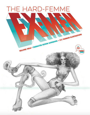 THE HARD FEMME EX-MEN