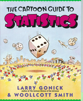 CARTOON GUIDE TO STATISTICS TP NEW PTG