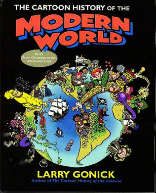 CARTOON HISTORY OF MODERN WORLD TP VOL 01 JUL063282