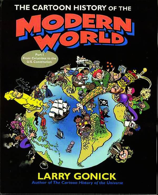 CARTOON HISTORY OF MODERN WORLD TP VOL 01 JUL063282