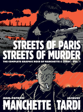 COMPLETE NOIR MANCHETTE TARDI HC VOL 01 STREETS PARIS