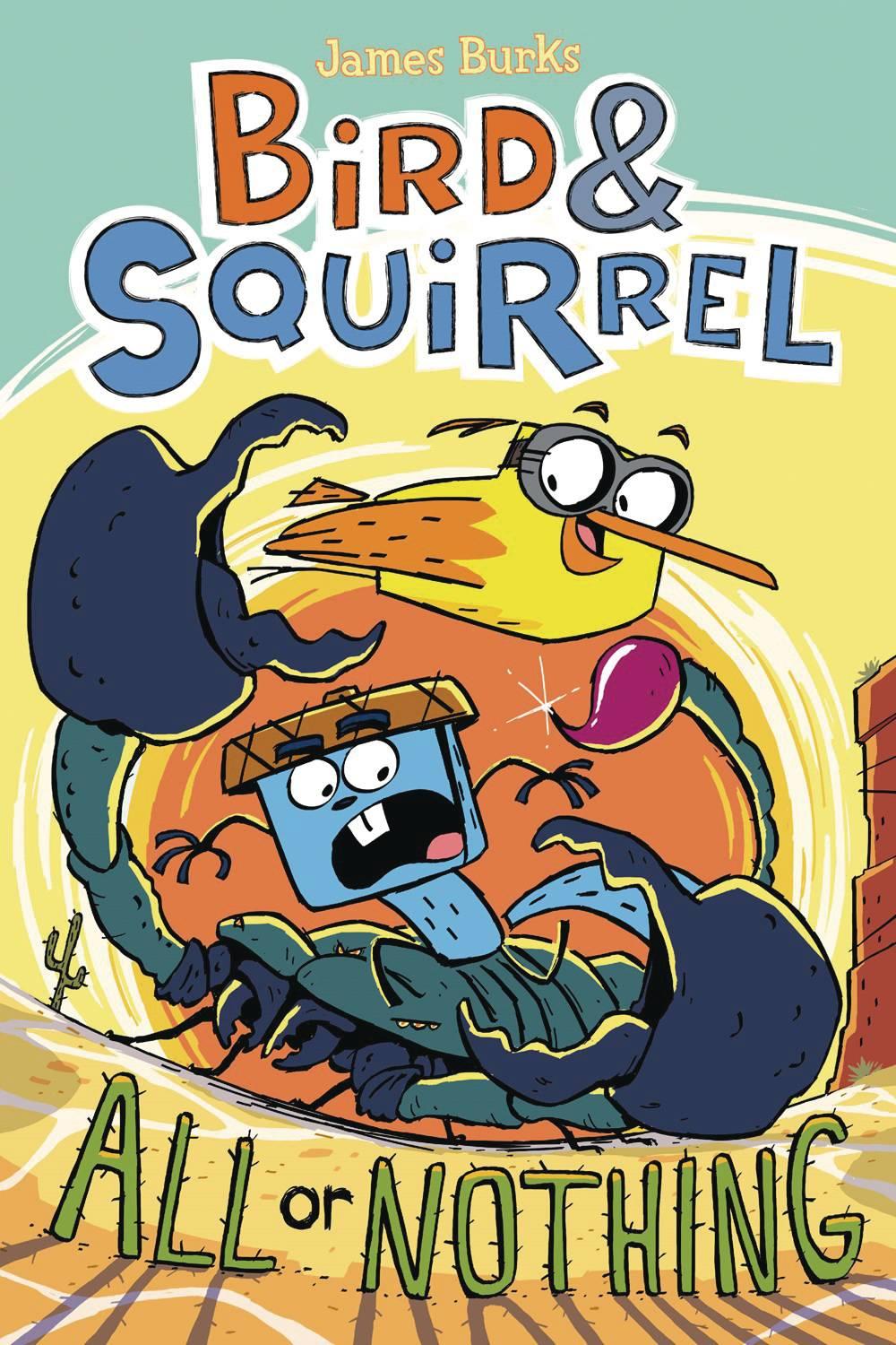 BIRD & SQUIRREL GN VOL 06 ALL OR NOTHING