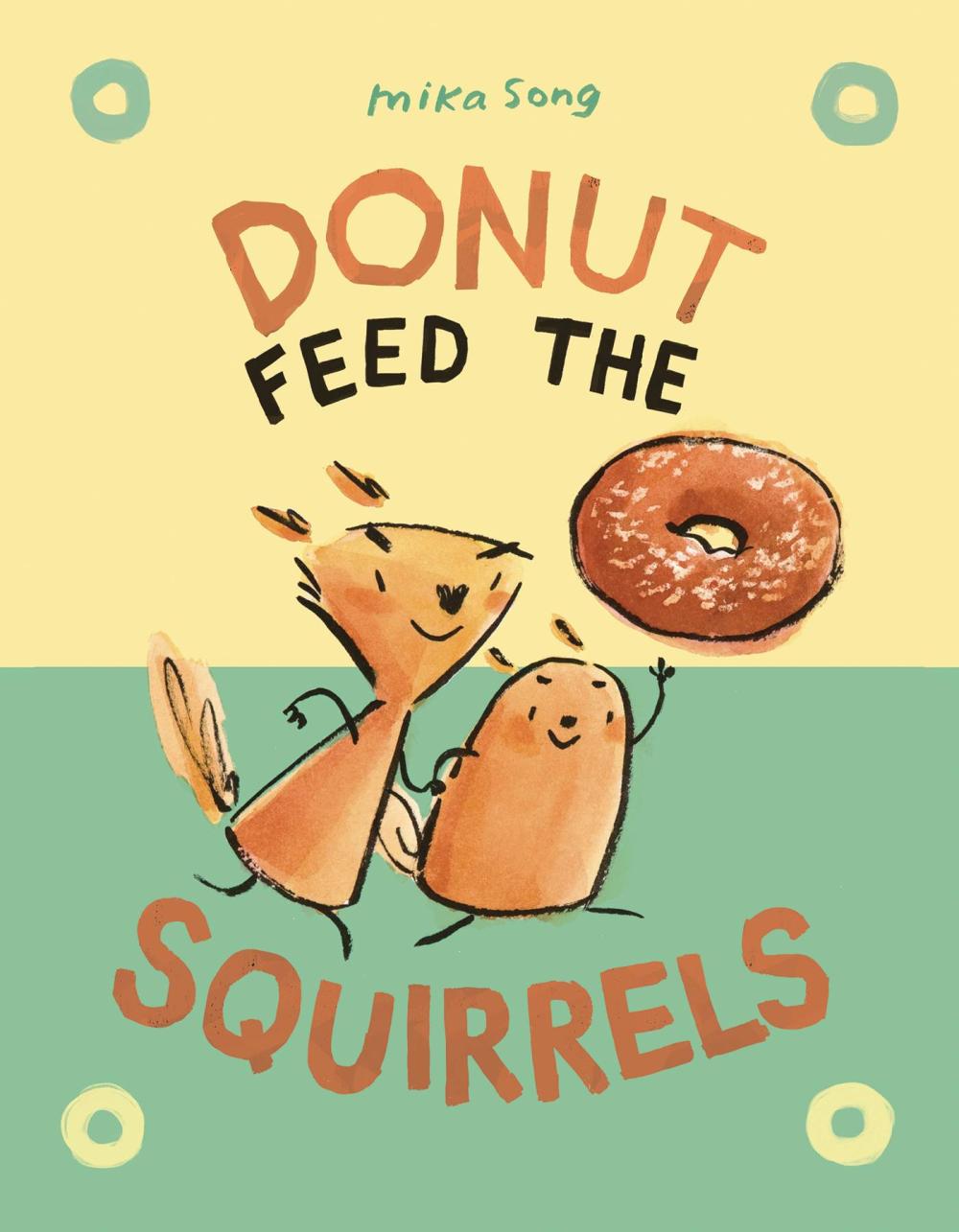 DONUT FEED SQUIRRELS NORMA AND BELLY YR GN VOL 01
