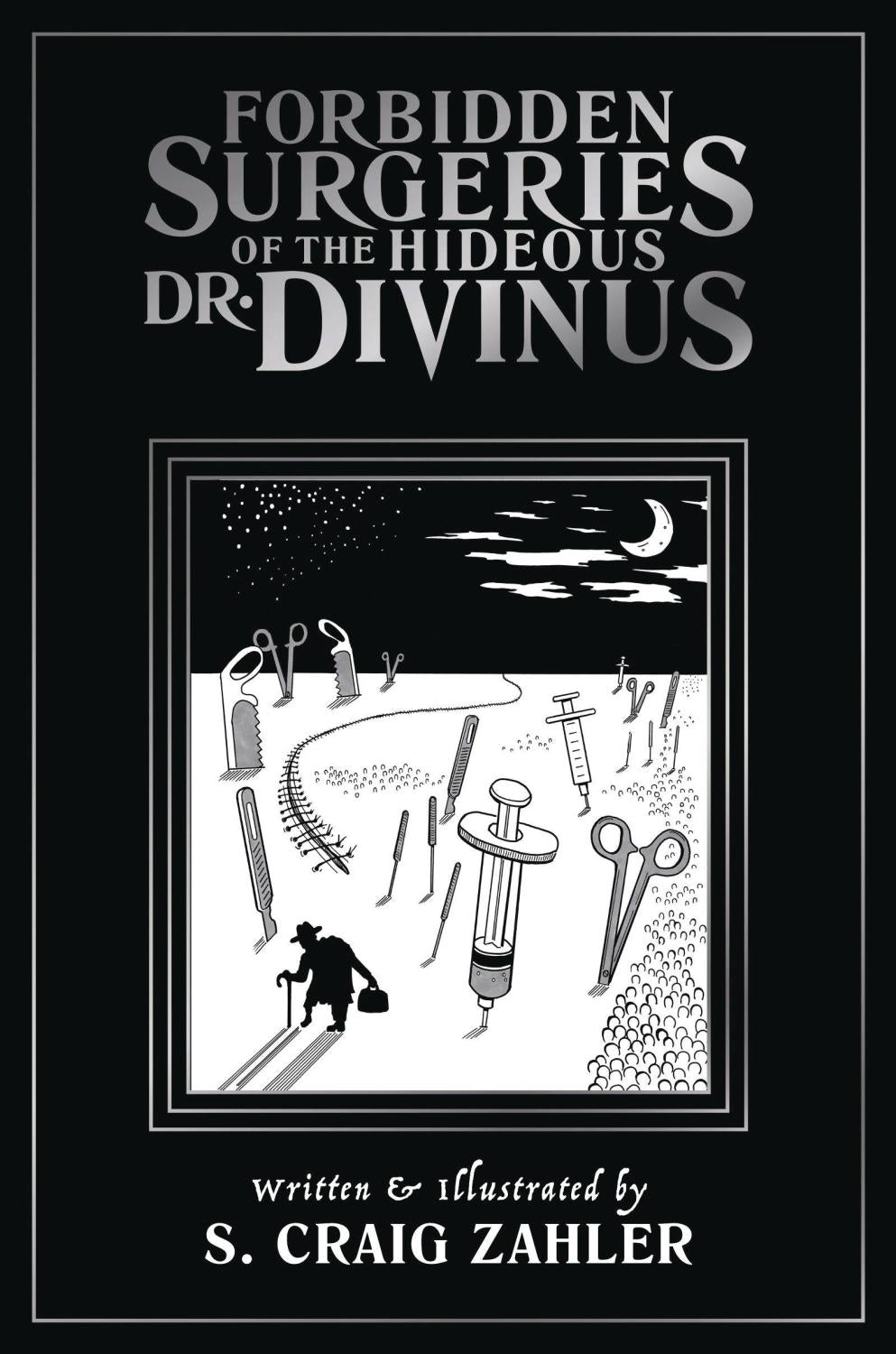 FORBIDDEN SURGERIES OF HIDEOUS DR. DIVINUS GN