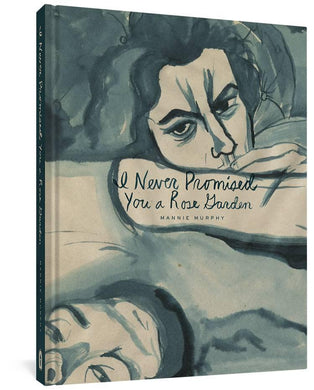 I NEVER PROMISED YOU A ROSE GARDEN HC