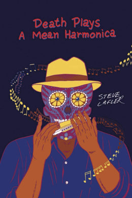 DEATH PLAYS A MEAN HARMONICA GN