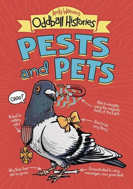 ANDY WARNERS ODDBALL HISTORIES PESTS & PETS GN