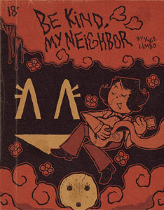 BE KIND MY NEIGHBOR GN