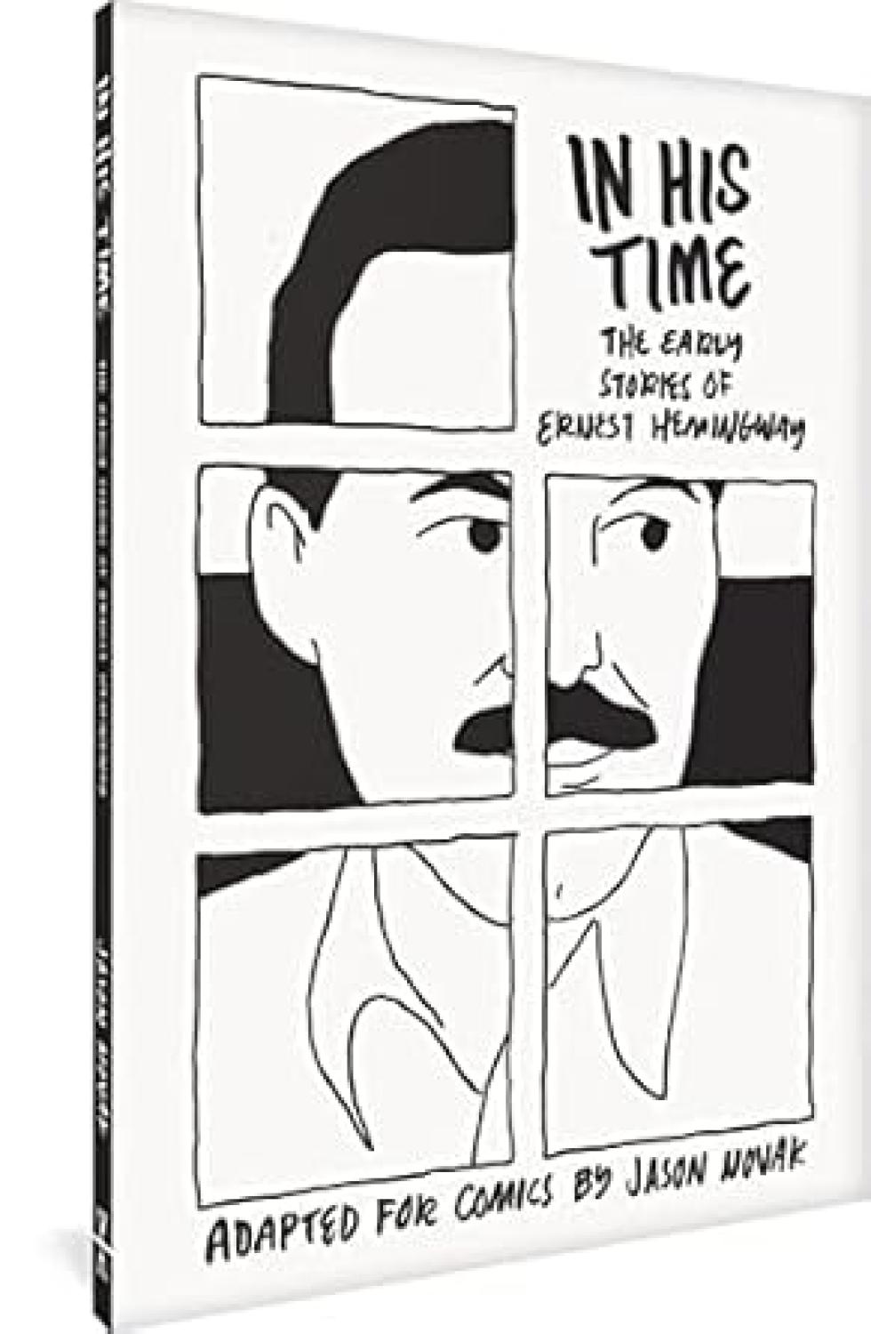 FANTAGRAPHICS UNDERGROUND IN HIS TIME EARLY HEMINGWAY TP