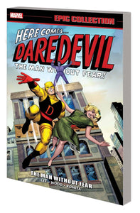 DAREDEVIL EPIC COLLECTION TP VOL 01 THE MAN WITHOUT FEAR TP