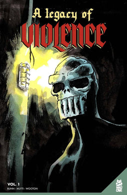 LEGACY OF VIOLENCE TP VOL 01