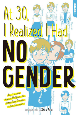 AT 30 I REALIZED I HAD NO GENDER GN
