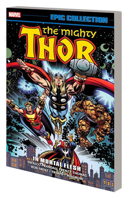 THOR EPIC COLLECTION TP VOL 17 IN MORTAL FLESH