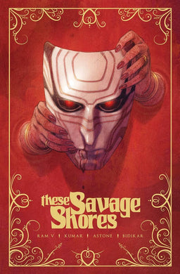 THESE SAVAGE SHORES DEFINITIVE EDITION TP