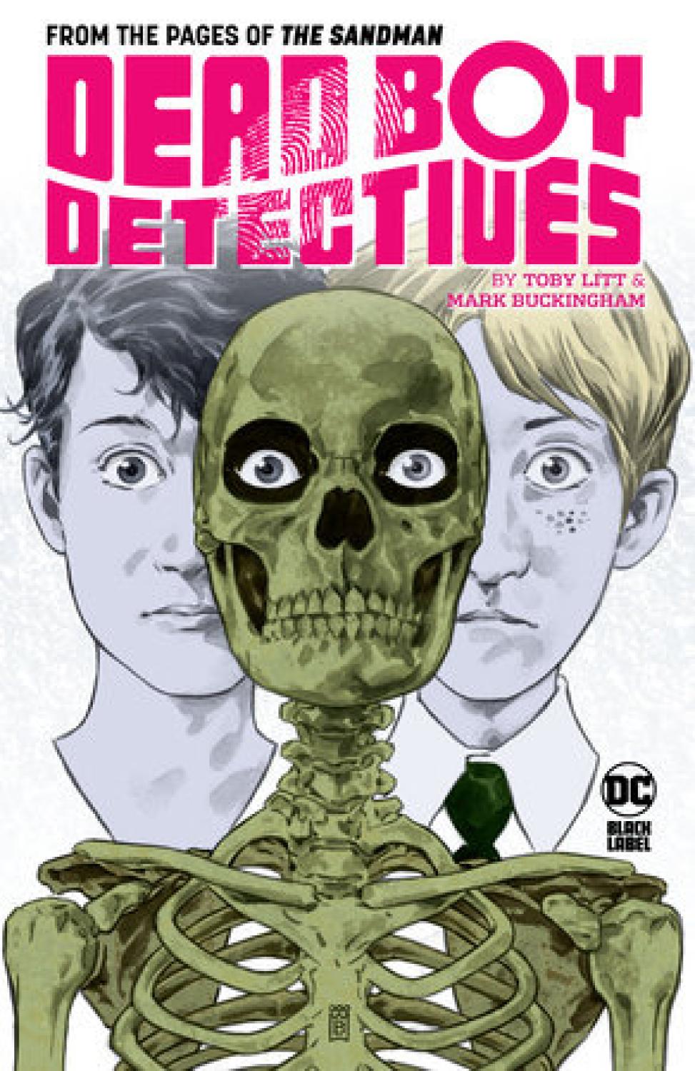DEAD BOY DETECTIVES BY TOBY LITT & MARK BUCKINGHAM TP