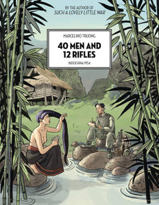 40 MEN AND 12 RIFLES GN
