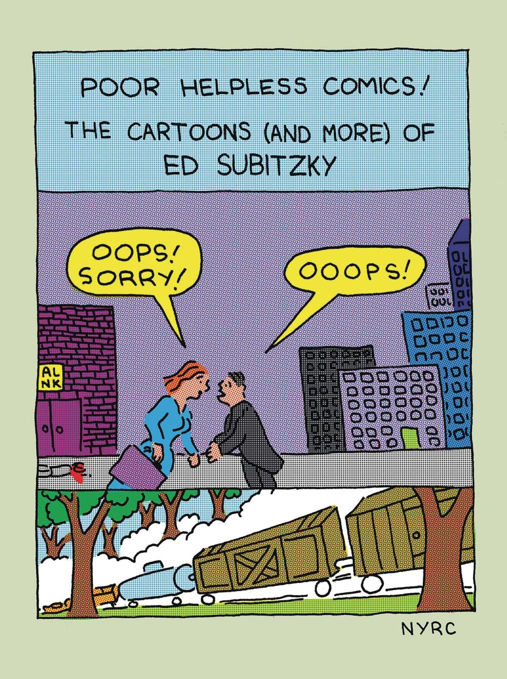 POOR HELPLESS COMICS CARTOONS OF ED SUBITZKY GN