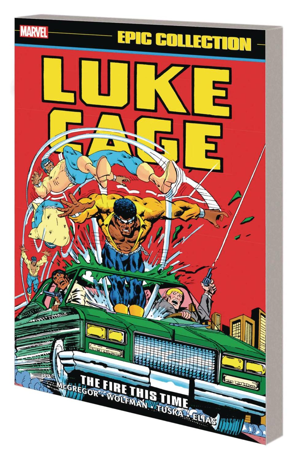 LUKE CAGE EPIC COLLECTION TP VOL 2 THE FIRE THIS TIME
