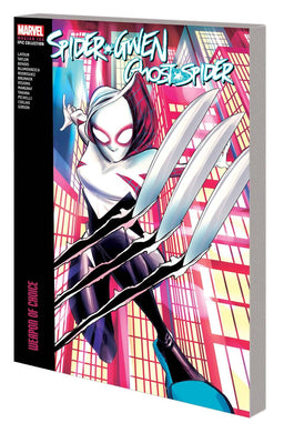 SPIDER-GWEN GHOST-SPIDER EPIC COLLECT TP VOL 2 WEAPON CHOICE