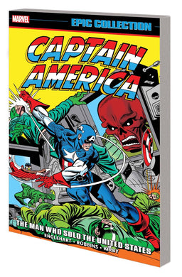CAPTAIN AMERICA EPIC COLLECTION TP VOL 06 MAN WHO SOLD THE UNITED STATES
