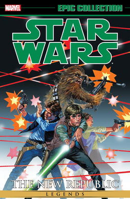 STAR WARS LEGENDS NEW REPUBLIC EPIC COLLECTION TP VOL 01