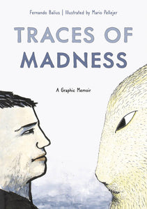 TRACES OF MADNESS GN