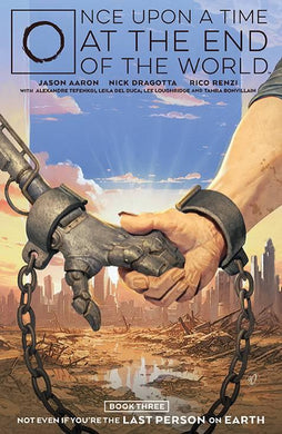 ONCE UPON A TIME AT THE END OF THE WORLD TP VOL 03 OF 5